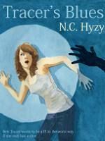 Tracer Blues by N.C. Hyzy